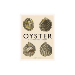 New Mags Oyster: A Gastronomic History